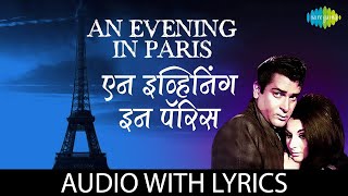 An Evening In Paris  Mohammed Rafi  Shammi Kapoor  Sharmila Tagore  Old Classic Song [upl. by Mayor660]