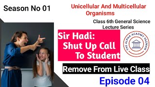 Unicellular And Multicellular Organisms Class 6 Sindh Board Episode No 4  Season No 1  Live Class [upl. by Razaele]