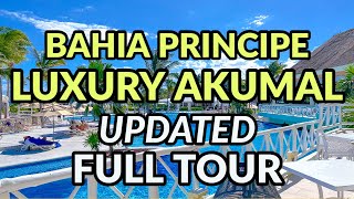 🌴🌴 BAHIA PRINCIPE LUXURY AKUMAL UPDATED FULL TOUR [upl. by Prochora]