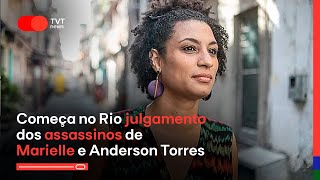 Começa no Rio julgamento dos assassinos de Marielle e Anderson Torres [upl. by Hsima]