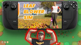 LEAF BLOWER SIM STEAM DECK GAMEPLAY ESPAÑOL  MERECE LA PENA  ME LO COMPRO [upl. by Dianne]