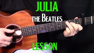 how to play Julia by The BeatlesJohn Lennon  acoustic guitar lesson [upl. by Kunkle]