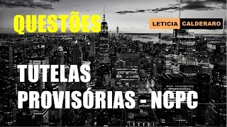 Questões Tutelas Provisórias  NCPC [upl. by Analram]