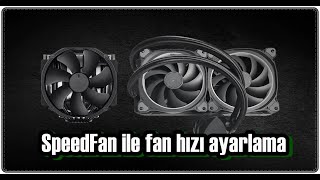 SpeedFan ile fan hızı ayarlama [upl. by Ahsinak646]