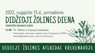 Šv Mišios ir žolynų šventinimas Didieji Žolinės atlaidai Krekenavoje [upl. by Ayaladnot149]