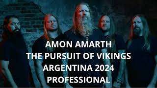 AMON AMARTH THE PURSUIT OF VIKINGS argentina knotfest professional [upl. by Lainey798]