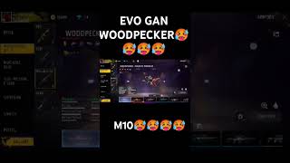 EVO GAN WOODPECKER AOR M10 SPICE 🥵🥵🥵 freefire like and subscribe please [upl. by Thunell442]