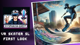 VR Skater SL Hands On Meta Quest 3 [upl. by Turmel288]