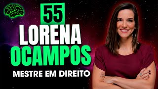 Lorena Ocampos Mestre em Direito  Tudo em mente Podcast 55 [upl. by Einnep]