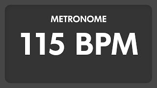 115 BPM  Metronome [upl. by Arndt]