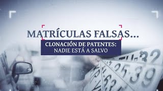 Matrículas falsas y clonación de patentes Un delito del que nadie está libre  REPORTAJES CHV [upl. by Felice]