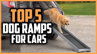 ✅ Top 5 Best Dog Ramps For Cars  SUVs  Trucks [upl. by Ivel]