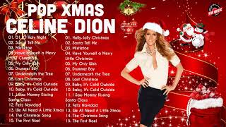 Céline Dion Christmas Songs 2021  Céline Dion Christmas Album  Best Pop Christmas Songs 2021 [upl. by Lohman692]