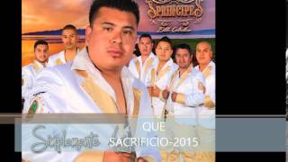 Que Sacrificio2015 Grupo Principe Estilo Calentano [upl. by Pellet]