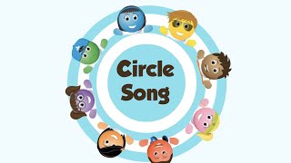 Circle Song [upl. by Rowen]