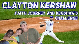 Clayton Kershaws Faith Journey and Kershaws Challenge [upl. by Ahsitruc]