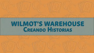 35 Wilmots Warehouse creando historias [upl. by Notffilc]