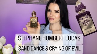 STEPHANE HUMBERT LUCAS SAND DANCE amp CRYING OF EVIL PERFUME REVIEW [upl. by Attennot447]