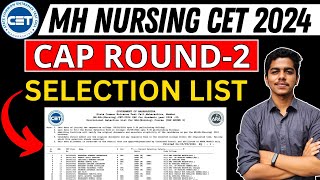 MH Nursing CET 2024  Selection List Declared  CAP Round 2  bscnursing mhtcet [upl. by Maxfield450]