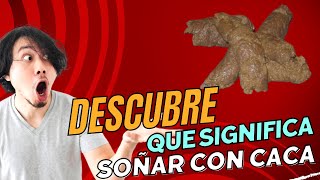 💩 ¿Qué Significa Soñar Con CACA 💩  Descubre la Interpretación de soñar con CACA [upl. by Hickie344]