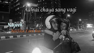 Aafnai chaya sanga bhagiNajeekFemale versionlyrics [upl. by Baram961]