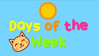 Days of the Week for Kindergarten  Children Songs with Lyrics  English 4k [upl. by Sophia]