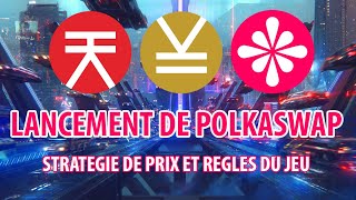 XOR VAL et PSWAP au Lancement de Polkaswap  Prix et Stratégie de prix pour le listing [upl. by Notgnimer]