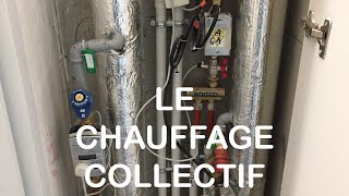 LE CHAUFFAGE COLLECTIF [upl. by Ssej]