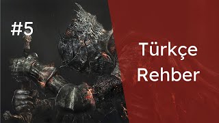 Dark Souls 3 Türkçe Oynanış Rehberi Bölüm 5 Curserotted Greatwood Boss [upl. by Notslah]