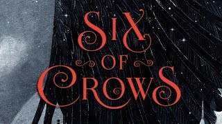 Six of Crows  Chapter 1 [upl. by Arehahs141]