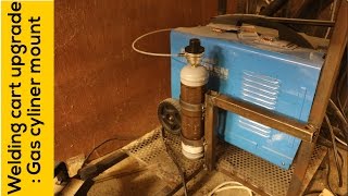 Welding cart upgrade  gas cylinder [upl. by Ahsienel659]