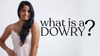 What Is A Dowry [upl. by Amre]