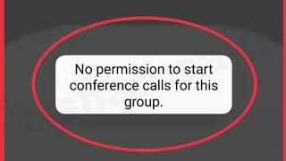 Messenger Fix No permission to start conference calls for this group Problem Solve [upl. by Trbor]