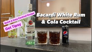 Bacardi Rum Cola Cocktail  Quick amp Easy Bacardi Cocktail Recipe  Get Tipsy 🍸🥃 [upl. by Dloreg]