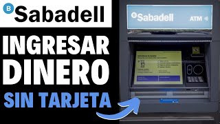 Como Ingresar Dinero en un Cajero Sabadell Sin Tarjeta  GUÍA RÁPIDA [upl. by Hussey]