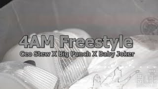 Ceo Stew  quot4 AM Freestylequot Ft Big Punch amp Baby Joker Official Music Video 313leeproduction [upl. by Ainitsirk555]