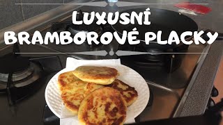 Recept na LUXUSNÍ BRAMBOROVÉ PLACKY [upl. by Meyers]