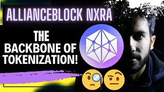 ⚠️ ALLIANCEBLOCK NXRA 🚨THE BACKBONE OF TOKENIZATION🚨 [upl. by Faustine]