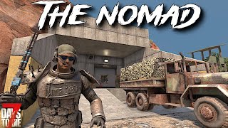 7 Days To Die  The NOMAD  Secret Tunnel ep17 [upl. by Grove]