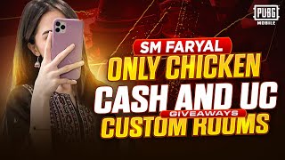 ONLY CHICKEN CASH amp ROYAL PASS GIVEAWAYS PUBG MOBILE LIVE CUSTOM ROOMS  SM FARYAL [upl. by Elicec]