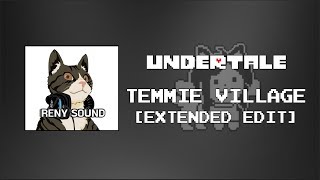 Temmie VillageExtended Edit Chocotale Remix  Undertale Remix [upl. by Pavier]