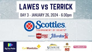 LAWES vs TERRICK  2024 Scotties Tournament of Hearts Presented by RME Day 3 [upl. by Esinek]