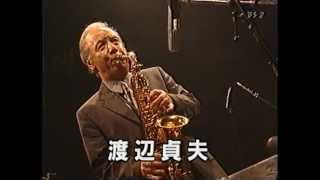 Sadao Watanabe quot Groovin Highquot in 1999 Kirin The Club [upl. by Edrick]