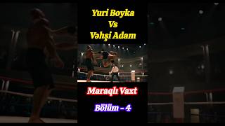 Yuri Boyka vs Vəhşi Adam film kino shortfilm [upl. by Waal71]