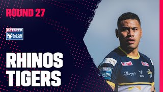 Highlights  Leeds Rhinos v Castleford Tigers Round 27 2023 Betfred Super League [upl. by Ebneter583]