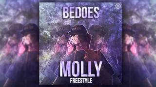 BEDOES  MOLLY FREESTYLE HDHQ [upl. by Acireed480]