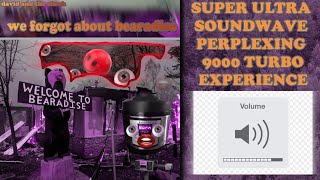 SUPER ULTRA SOUNDWAVE PERPLEXING 900 TURBO EXPERIENCE  Bearadise [upl. by Kataway]