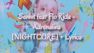 Nightcore Senhit feat Flo Rida  Adrenalina San Marino for Eurovision 2021  Lyrics [upl. by Willabella]