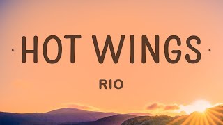 Rio  Hot Wings Lyrics  I wanna party  Alba Song Music [upl. by Edin]