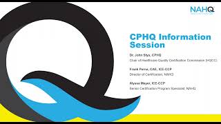 CPHQ Info Session July 2024 [upl. by Ymmac]